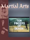 Ten Fingers of Death